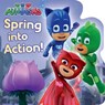 Spring Into Action! - May Nakamura - 9781534432314