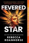 Fevered Star - Rebecca Roanhorse - 9781534437746