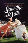 Save the Date - MATSON,  Morgan - 9781534438309