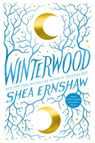 Winterwood - Shea Ernshaw - 9781534439429