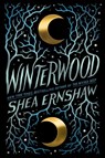 Winterwood - Shea Ernshaw - 9781534439436