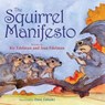 The Squirrel Manifesto - Ric Edelman ; Jean Edelman - 9781534441675