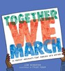 Together We March - Leah Henderson - 9781534442702