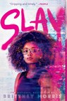 Morris, B: Slay - Brittney Morris - 9781534445437
