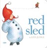 Red Sled - Lita Judge - 9781534446380