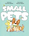Small Pets - Cynthia Rylant - 9781534449558