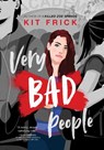 Very Bad People - Kit Frick - 9781534449749