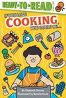 If You Love Cooking, You Could Be... - Elizabeth Dennis - 9781534454569