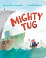 Mighty Tug - Alyssa Satin Capucilli - 9781534464445