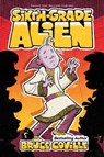 Sixth-Grade Alien - Bruce Coville - 9781534464681