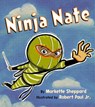 Ninja Nate - Markette Sheppard - 9781534476929