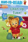 Clean-Up Time!: Ready-To-Read Pre-Level 1 - Patty Michaels - 9781534479876