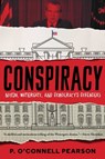 Conspiracy - P. O’Connell Pearson - 9781534480056