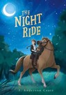 The Night Ride - J. Anderson Coats - 9781534480797