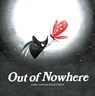 OUT OF NOWHERE - Chris Naylor-Ballesteros - 9781534481008