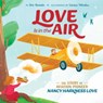 Love Is in the Air - Dee Romito - 9781534484207