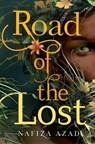 Road of the Lost - Nafiza Azad - 9781534485013