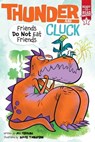 Friends Do Not Eat Friends - Jill Esbaum - 9781534486515