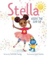 Stella Keeps the Sun Up - Clothilde Ewing - 9781534487864
