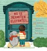No se permiten elefantes (Strictly No Elephants) - Lisa Mantchev - 9781534488236