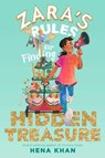 Zara's Rules for Finding Hidden Treasure - Hena Khan - 9781534497610