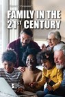 Family in the 21st Century - Juliana Burkhart - 9781534510357