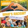 What's Racism? - Amy B. Rogers - 9781534524378