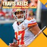 Travis Kelce: Making a Difference Beyond Football - Katie Kawa - 9781534549562
