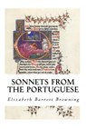 Sonnets from the Portuguese - Elizabeth Barrett Browning - 9781534626300
