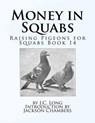 Money in Squabs - LONG,  J. C. ; Chambers, Jackson - 9781534635920