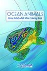 Ocean Animals: Stress Relief Adult Mini Coloring Book - Chris MacDonald - 9781534879515