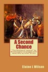 A Second Chance - WILSON,  Elaine L. - 9781535032728