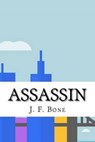 Assassin - BONE,  J. F. - 9781535042482