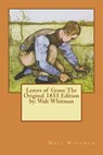 Leaves of Grass: The Original 1855 Edition by: Walt Whitman - Walt Whitman - 9781535048095