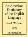 An American Dictionary of the English Language - WEBSTER,  Noah - 9781535100311