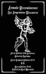 Female Preeminence: An Ingenius Discourse - Tarl Warwick - 9781535325325