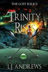 Trinity Rises - Lj Andrews - 9781535346399