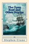 The Open Boat and Other Stories - CRANE,  Stephen - 9781535478649