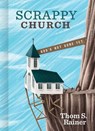 Scrappy Church - RAINER,  Thom S. - 9781535945813