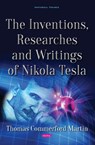 The Inventions, Researches and Writings of Nikola Tesla - Thomas Commerford Martin - 9781536143218