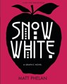 Snow White: A Graphic Novel - Matt Phelan - 9781536200553