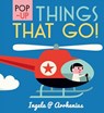 Pop-Up Things That Go! - Ingela P. Arrhenius - 9781536201208