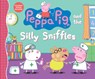 Peppa Pig and the Silly Sniffles: (A Playful Tale of Caring, Pretend Play, and Friendship - Perfect for Toddlers, Preschoolers, and Kids Ages 2-5) - Candlewick Press - 9781536203431