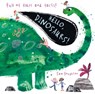 Hello, Dinosaurs!: (An Educational Lift-The-Flap Board Book for Young Dinosaur Lovers to Learn Fun Facts) - Sam Boughton - 9781536208092