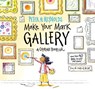 MAKE YOUR MARK GALLERY A COLOR - Peter H. Reynolds - 9781536209310
