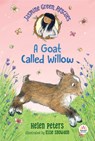 Jasmine Green Rescues: A Goat Called Willow - Helen Peters - 9781536216059