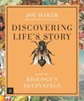 Discovering Life's Story: Biology's Beginnings - Joy Hakim - 9781536222937