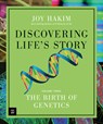 Discovering Life's Story: The Birth of Genetics - Joy Hakim - 9781536222951