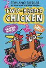 Two-Headed Chicken - Tom Angleberger - 9781536223217
