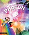 I'm a Photon - Eve M. Vavagiakis - 9781536228267